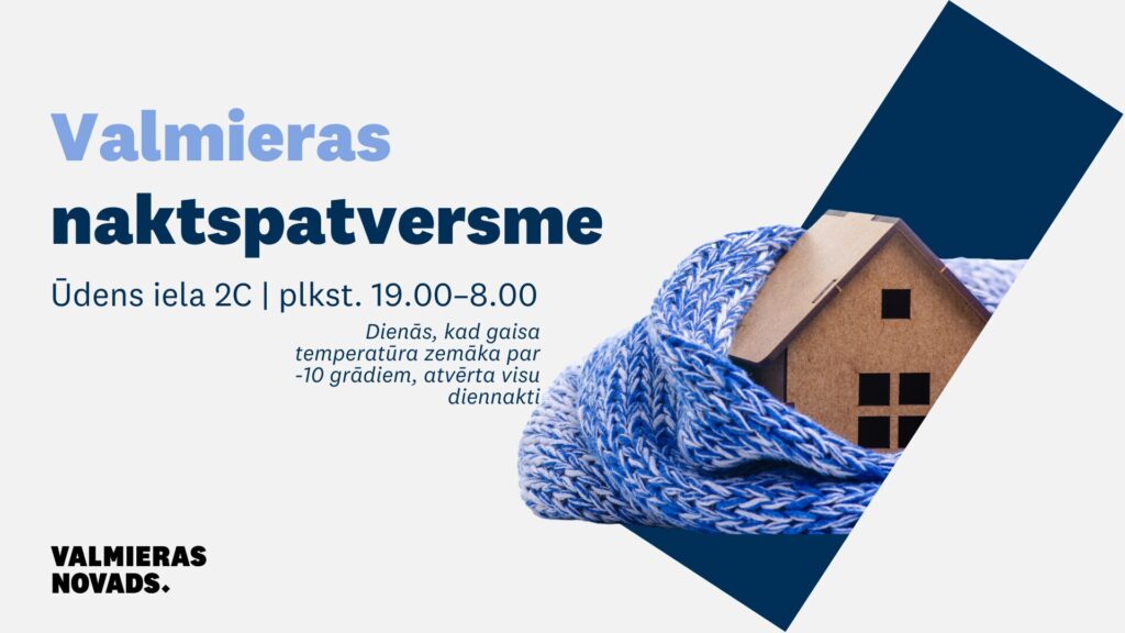 Nakts patversme Valmierā