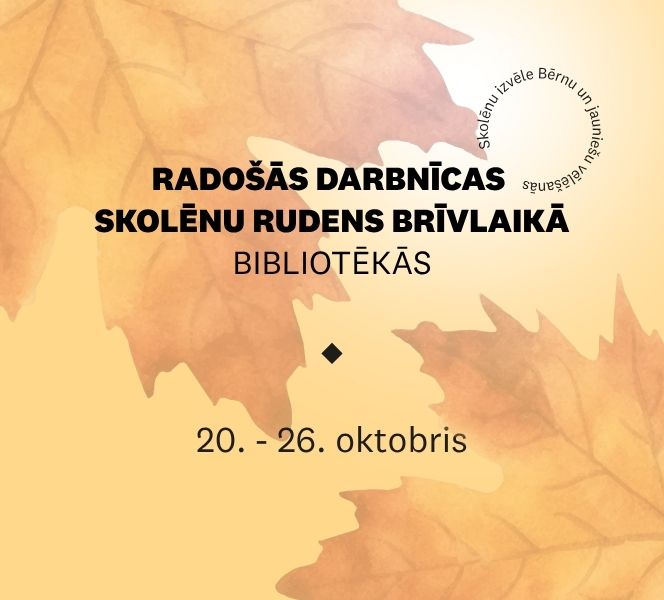Radošās darbnīcas bibliotēkās skolēnu rudens brīvlaikā