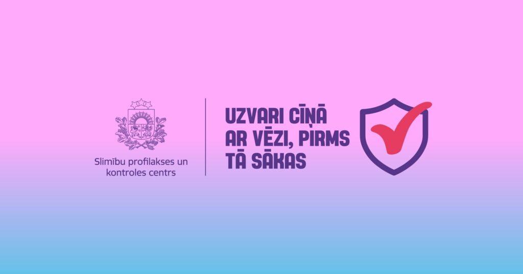 SPKC kampaņa "Uzvari cīņā ar vēzi, pirms tā sākas!"