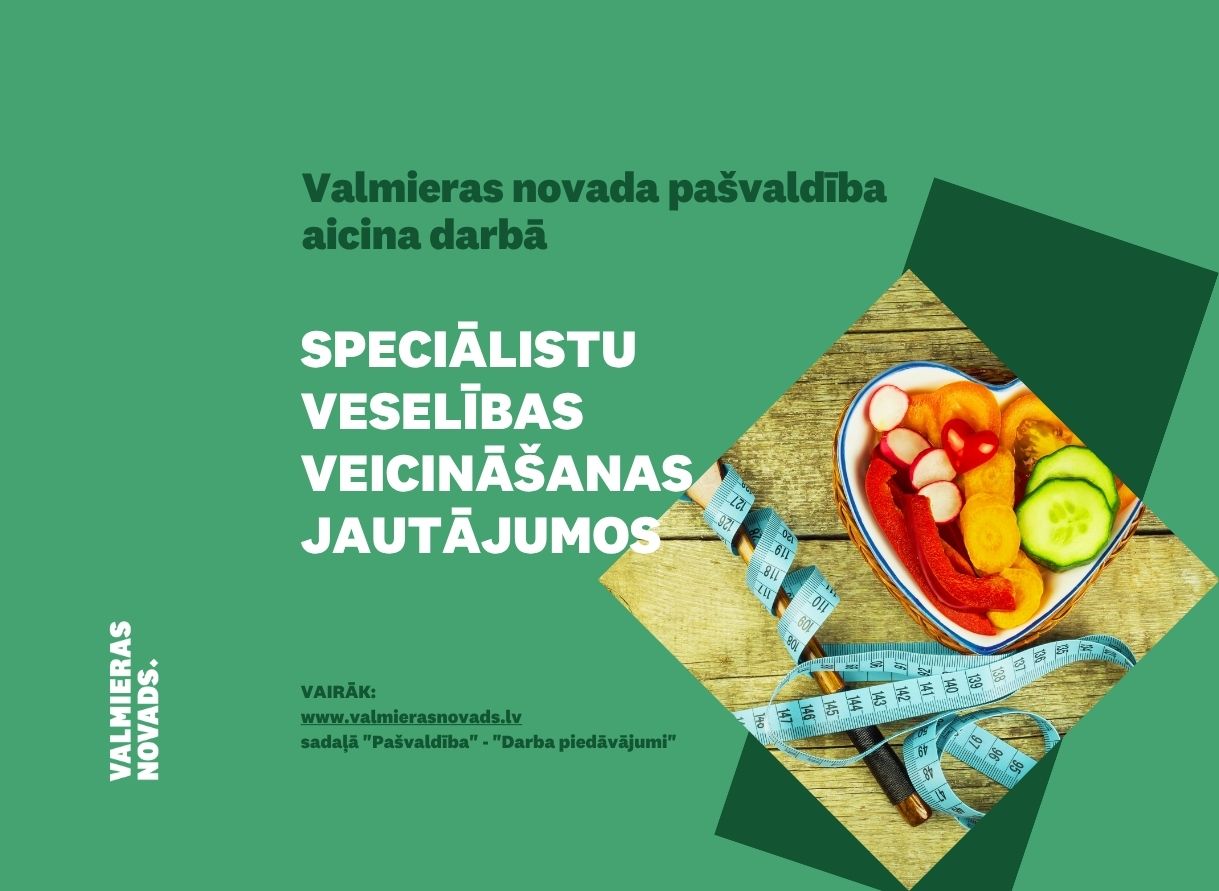 speciālistu veselības veicināšanas jautājumos. Attēlā mērlenta un sirds formas bļodiņa ar dārzeņiem