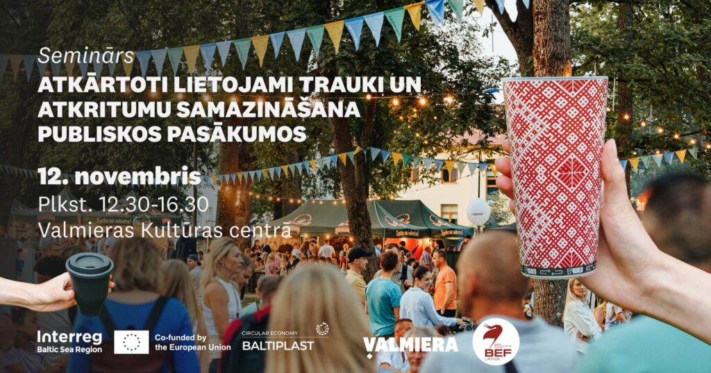 12. novembrī plkst. 12.30 Valmieras novada pašvaldība sadarbībā ar biedrību “Baltijas Vides Forums” aicina pašvaldību speciālistus, ēdināšanas nozares uzņēmējus un pasākumu organizatorus piedalīties seminārā par atkārtoti lietojamo trauku izmantošanu un atkritumu samazināšanu publiskajos pasākumos. Seminārs norisināsies Valmieras Kultūras centra Mazajā zālē.