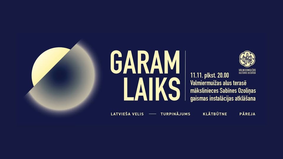 Garam Laiks instalācija Valmiermuižā