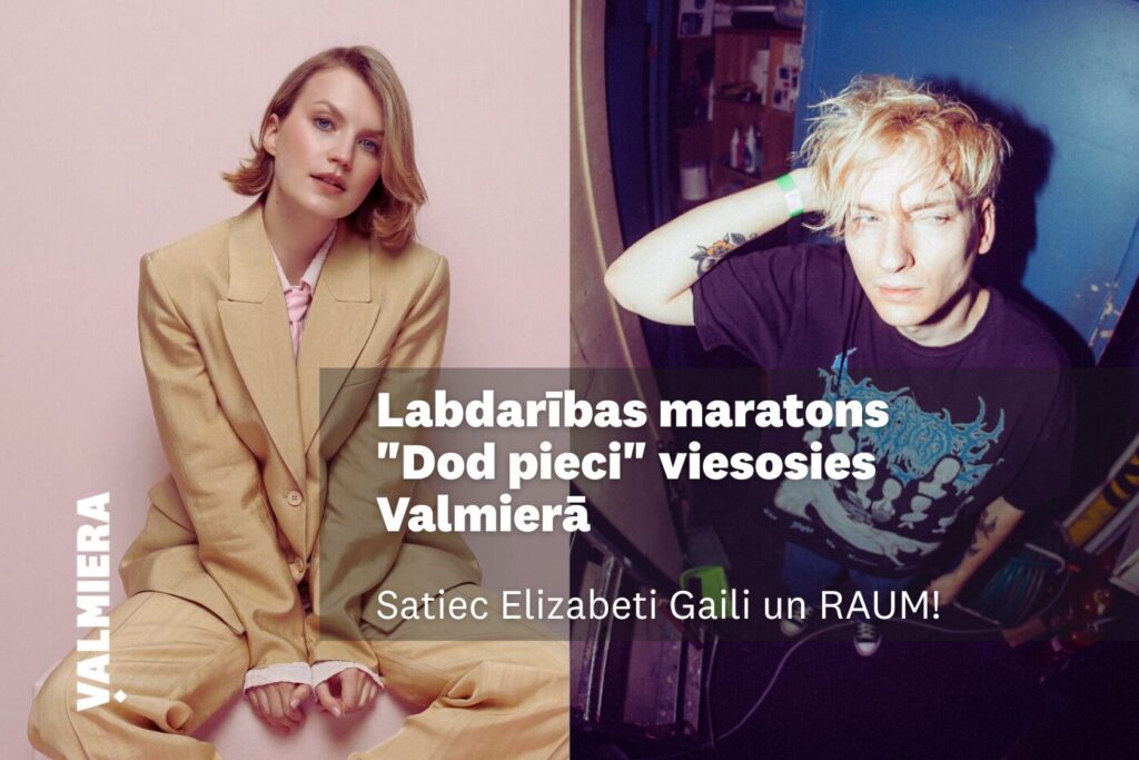 Iemīļoti mūziķi atklās labdarības maratona “Dod pieci!” vēstniecību Valmierā