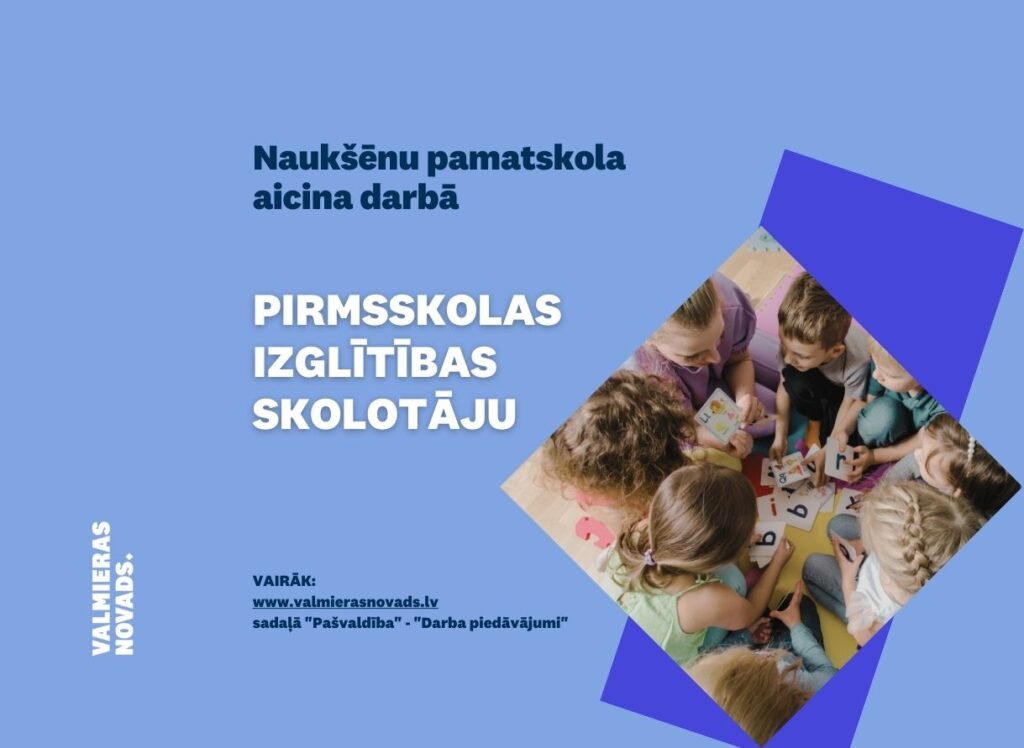 Pirmsskolas izglītības skolotājs Naukšēnu pamatskola