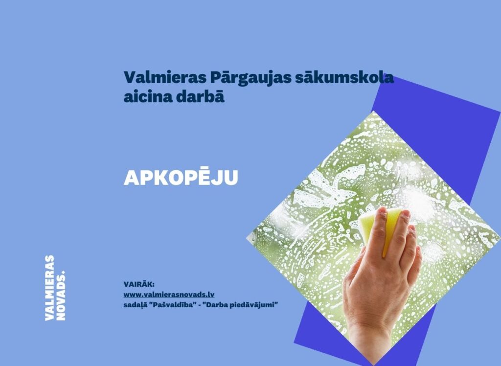 apkopēja vakance Valmieras Pārgaujas sākumskolā