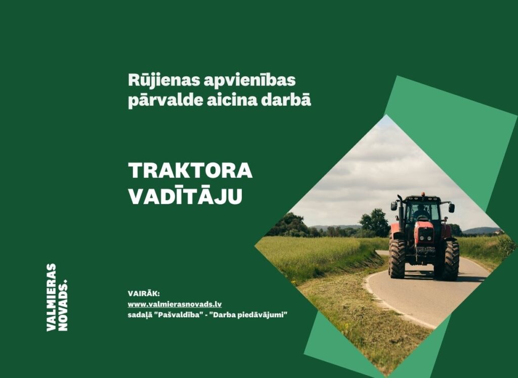 traktora vadītājs_Rūjienas apvienība