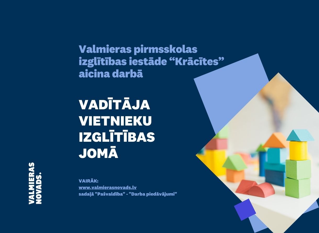 vadītāja vietnieka izglītības jomā vakance PII Krācītes