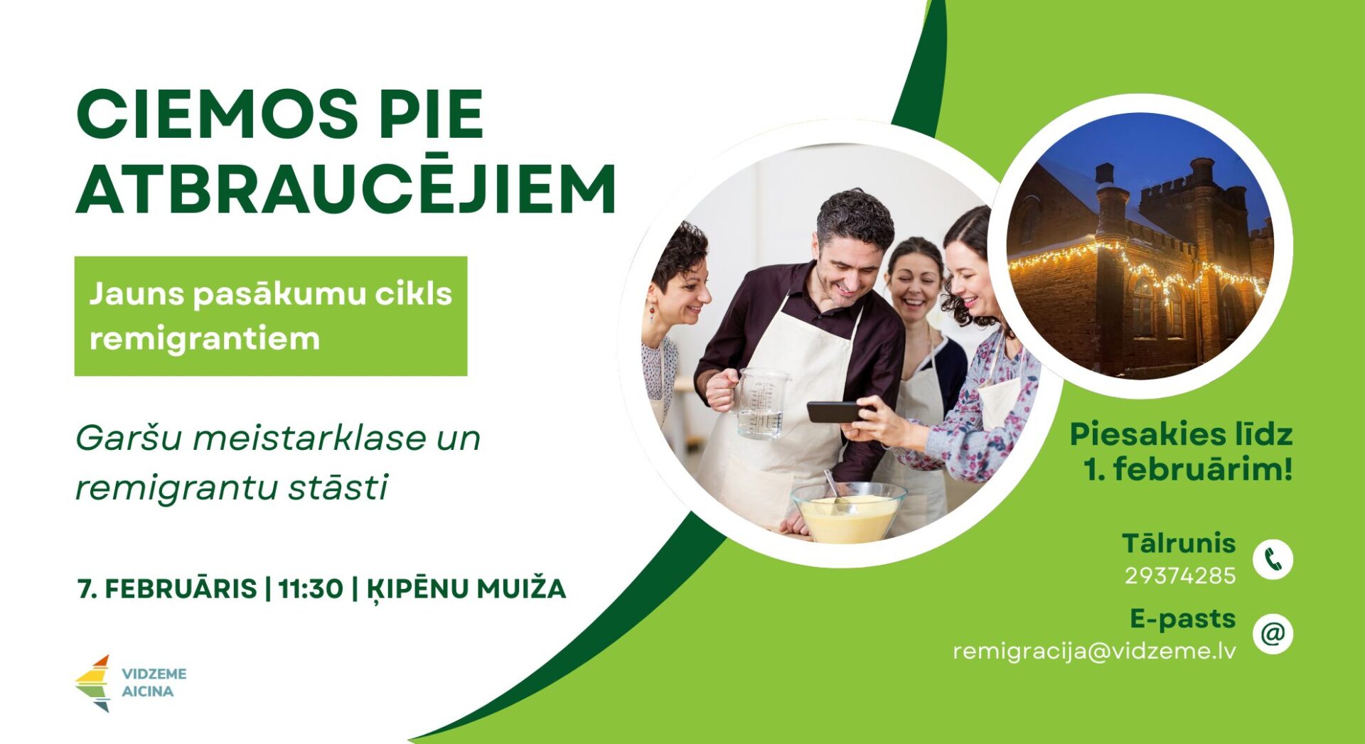 Ciemos pie atbraucējiem