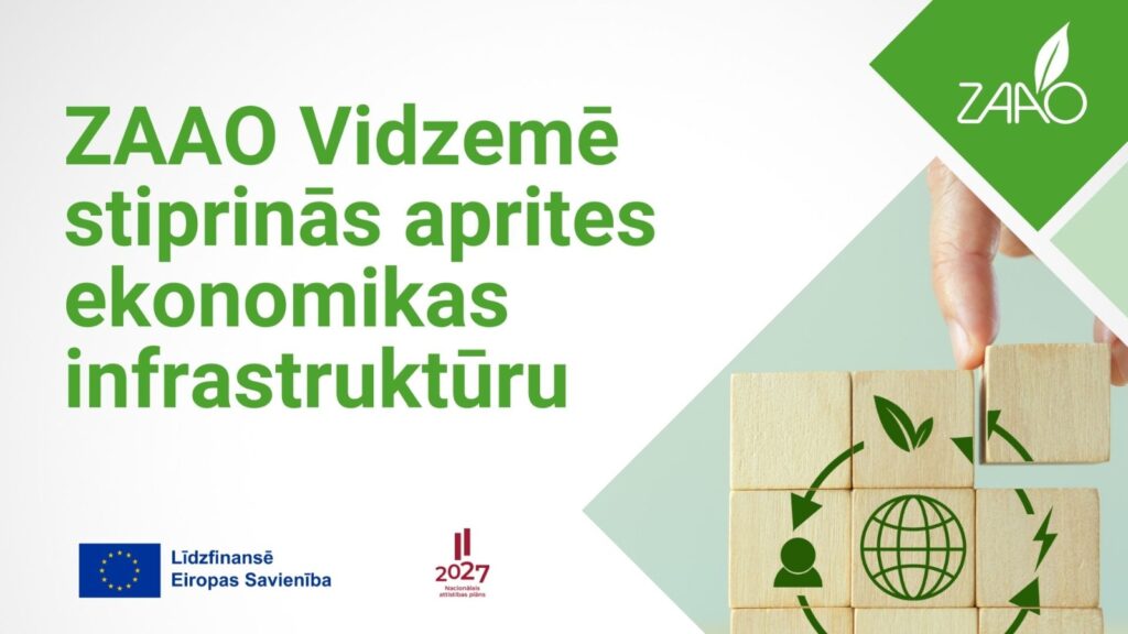 ZAAO Vidzemē stiprinās aprites ekonomikas infrastruktūru un pilnveidos vides izglītību