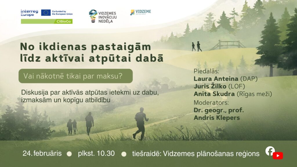 No ikdienas pastaigām līdz aktīvai atpūtai dabā – vai nākotnē tikai par maksu?