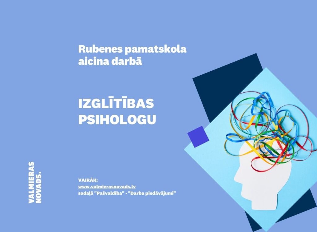 vakance izglītības psihologu Rubenes psk