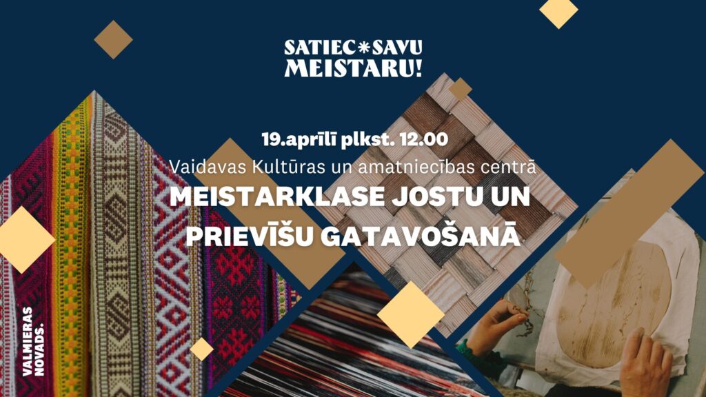 Satiec savu meistaru Vaidavā