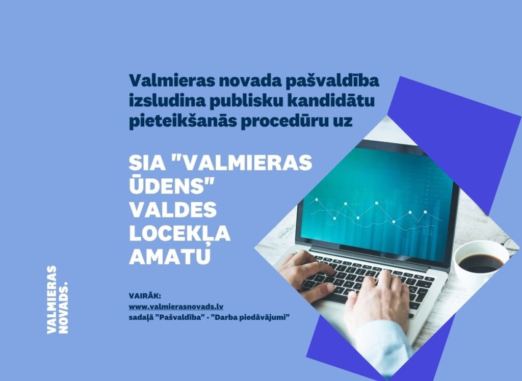Valmieras novada pašvaldība izsludina publisku kandidātu pieteikšanās procedūru uz SIA "Valmieras ūdens" valdes locekļa amatu. Attēlā portatīvais dators un cilvēka rokas