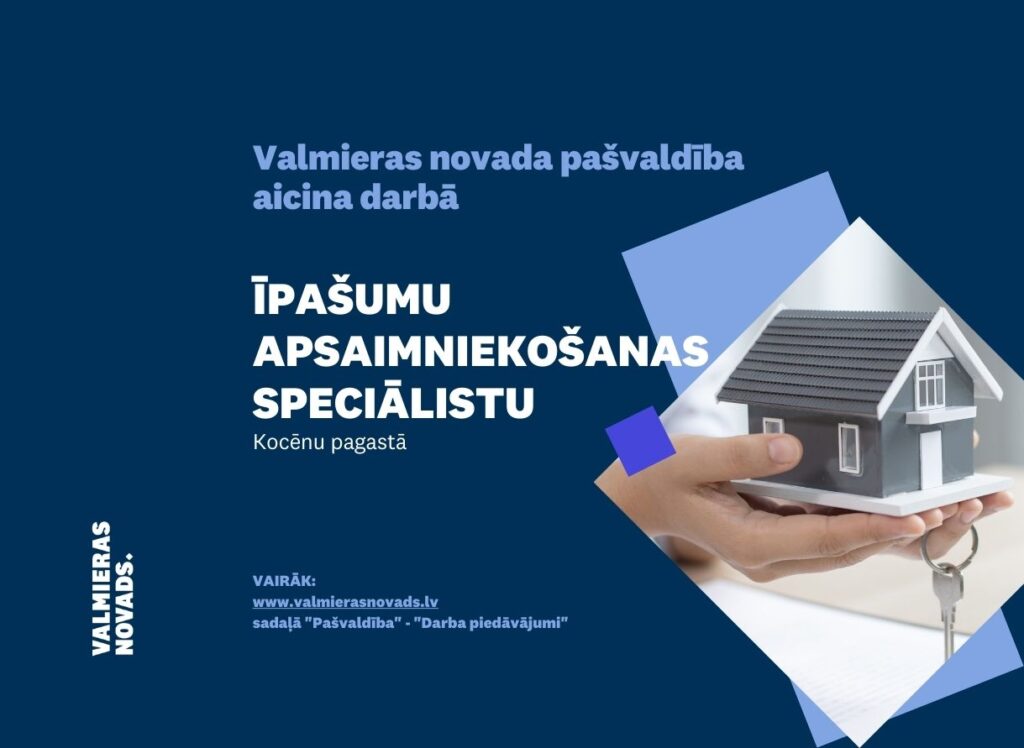 īpašumu apsaimniekošanas speciālista vakance Kocēnu pag