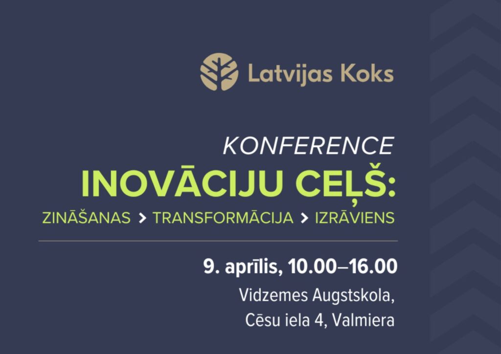 9. aprīlī Valmierā uz konferenci “Inovāciju ceļš: zināšanas - transformācija - izrāviens” tiek aicināti skolotāji, augstskolu pārstāvji, uzņēmēji un pašvaldību līderi
