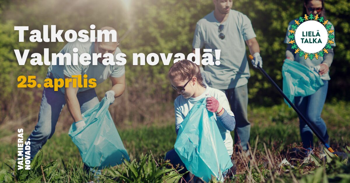 Talkosim Valmieras novadā!