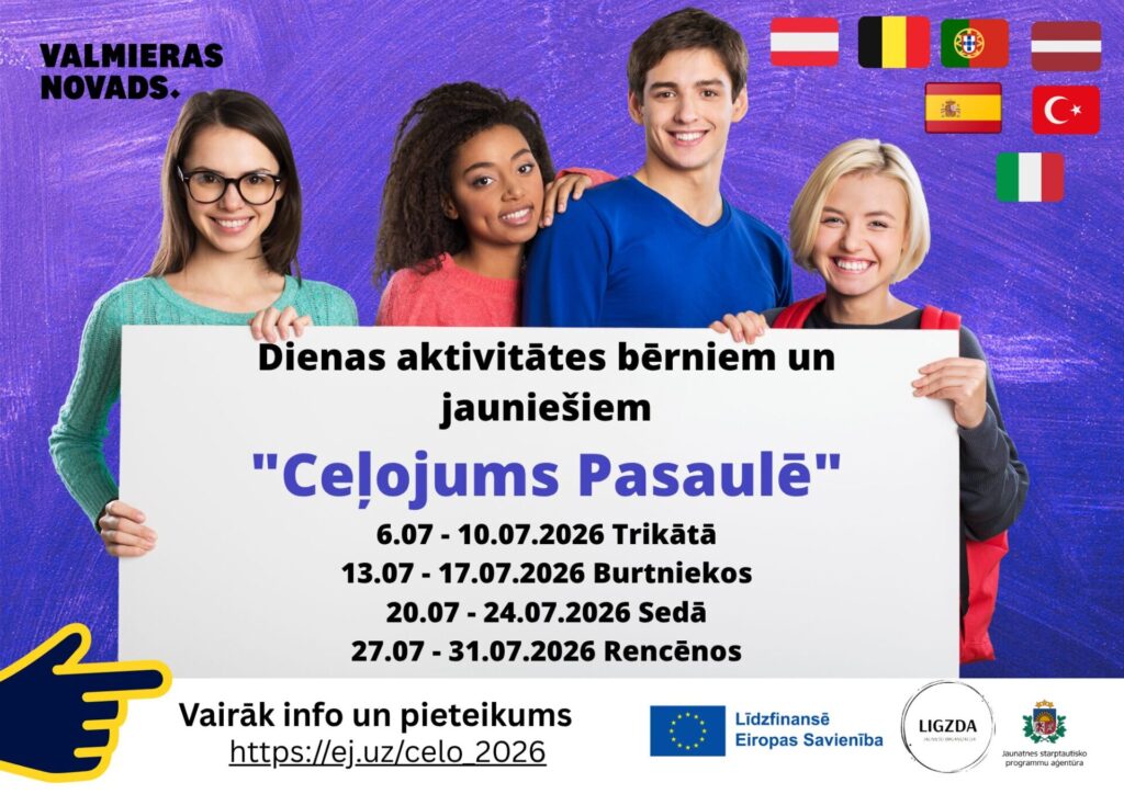 Aicinām bērnus un jauniešus pieteikties dienas nometnei "Ceļojums Pasaulē"