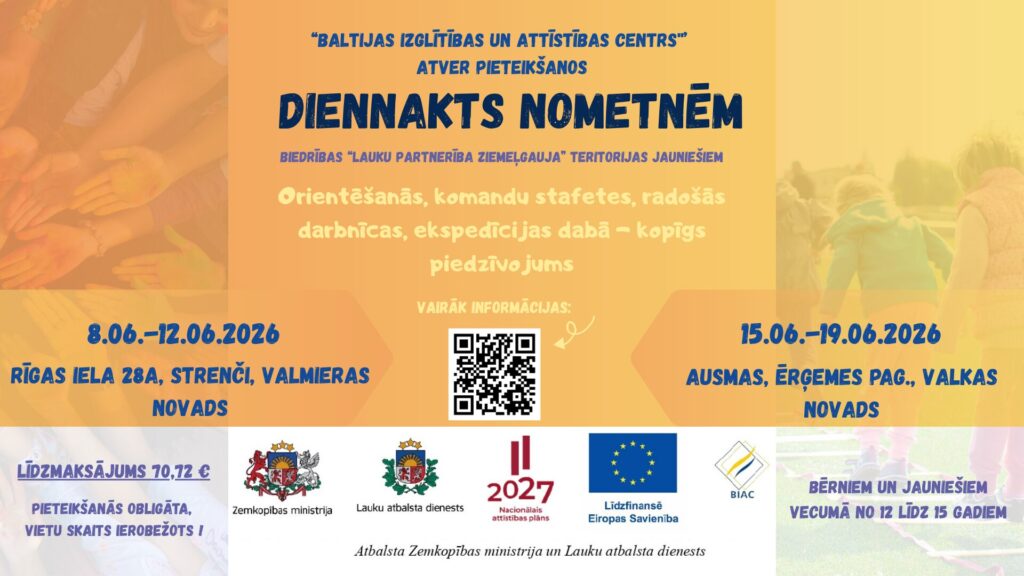 Aicina pieteikties vasaras nometnēm jauniešiem Valmieras un Valkas novados