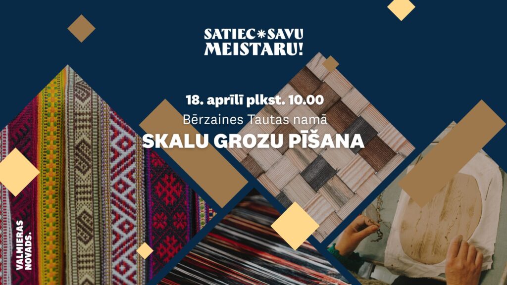 Satiec savu meistaru Bērzainē