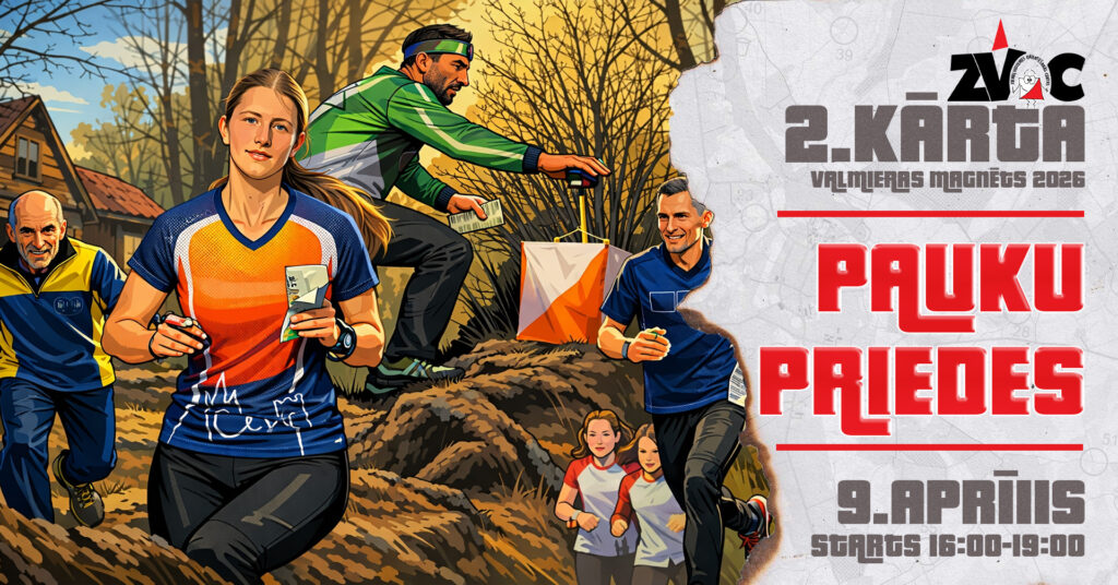 orientēšanās seriāls “Valmieras Magnēts” 2. kārta "Pauku priedes"