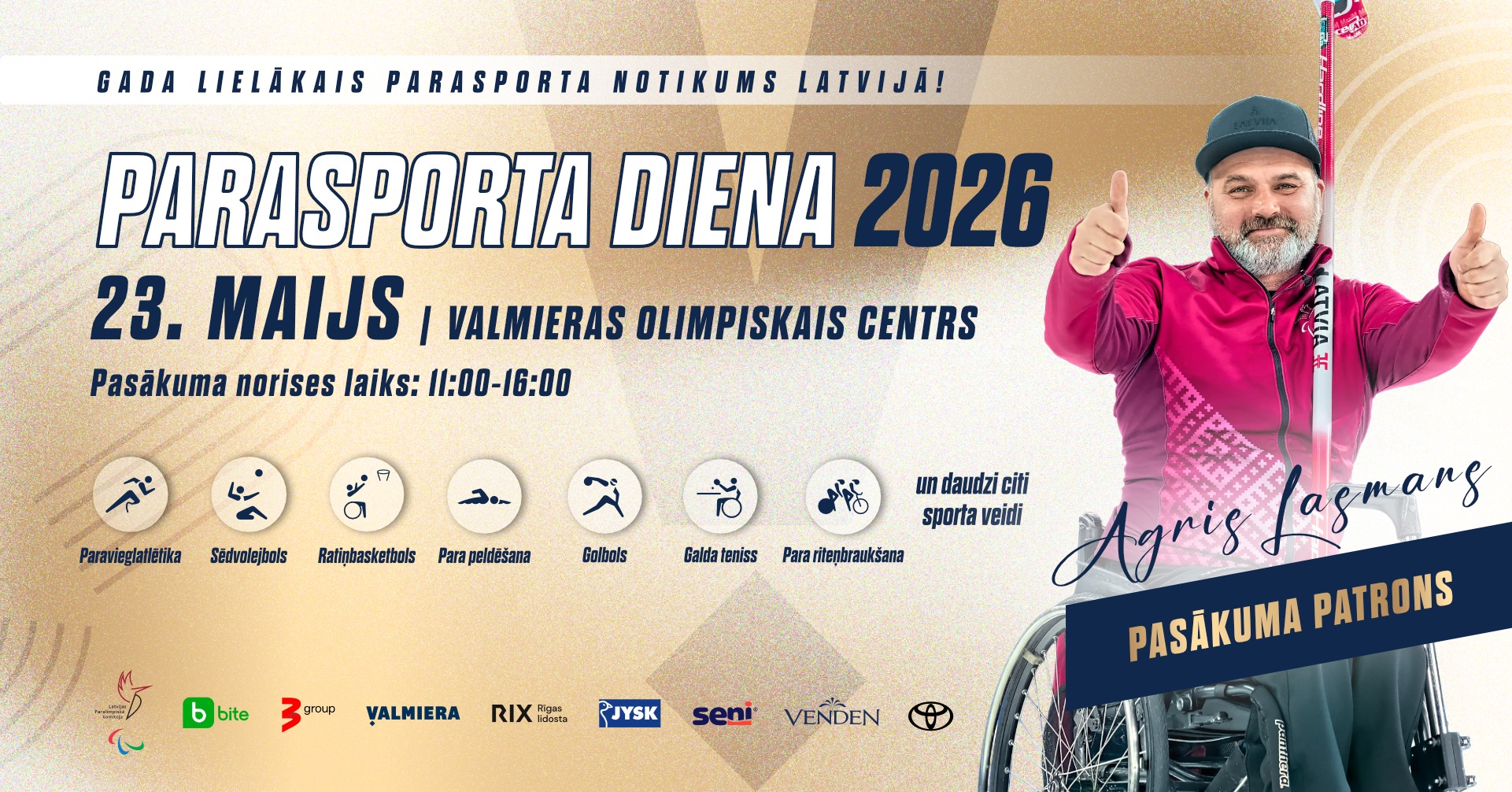 Afiša pasākumam “Parasporta diena 2026”. Tajā norādīts, ka pasākums notiks 23. maijā Valmieras Olimpiskajā centrā no plkst. 11.00 līdz 16.00. Afišā redzams parasportists Agris Lasmanis ratiņkrēslā, turot rokās kērlinga nūju un rādot paceltus īkšķus. Viņš minēts kā pasākuma patrons. Afišā uzskaitīti sporta veid.