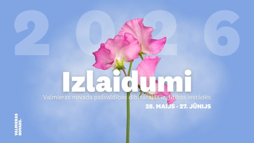 9. un 12. klašu izlaidumi Valmieras novada pašvaldības dibinātajās skolās
