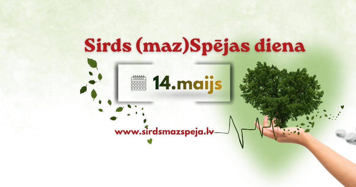 Sirds mazspējas diena 14. maijs