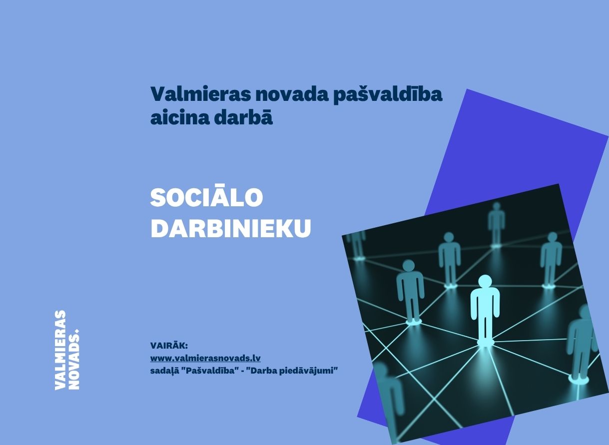 Valmieras novada pašvaldība aicina darbā sociālo darbinieku. Attēlā cilvēku figūtiņas