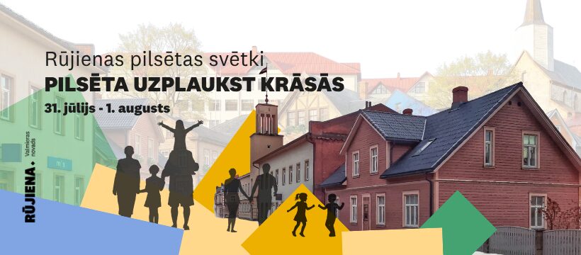 Rūjiena uzplaukst krāsās