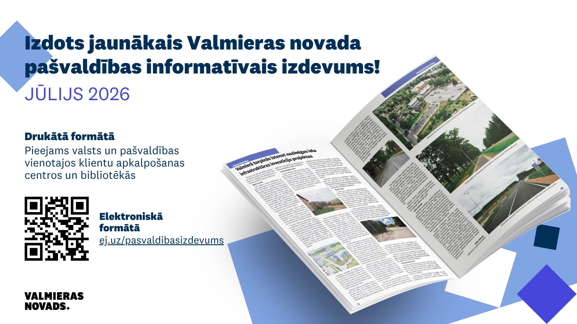 Izdots Valmieras novada pašvaldības informatīvā izdevuma jūlija numurs