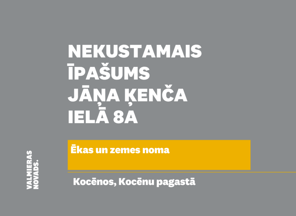 Nekustamā īpašuma noma Kocēnu pagastā