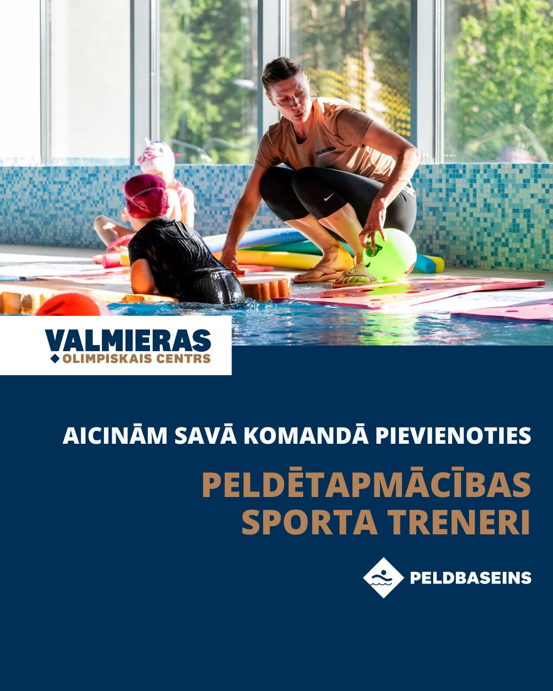 Valmieras Peldbaseins aicina pievienoties savai komandai: Peldētapmācības sporta treneri
