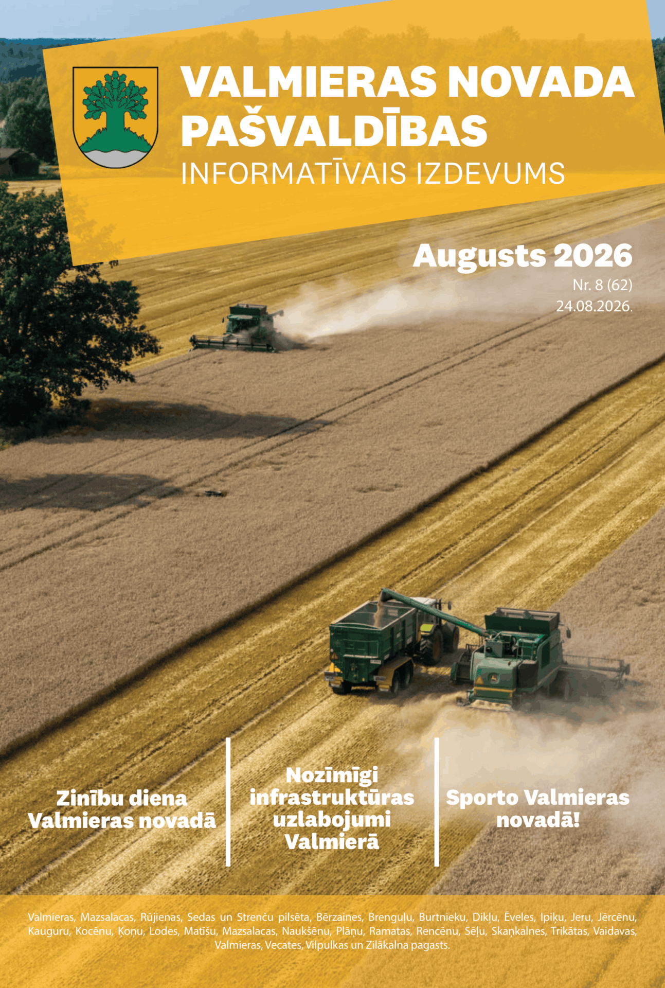 Valmieras novada pašvaldības informatīvais izdevums