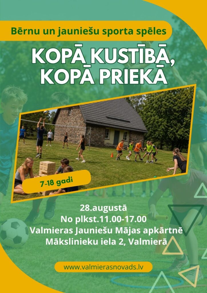 Bērnu un jauniešu sporta spēles "Kopā kustībā, kopā priekā"