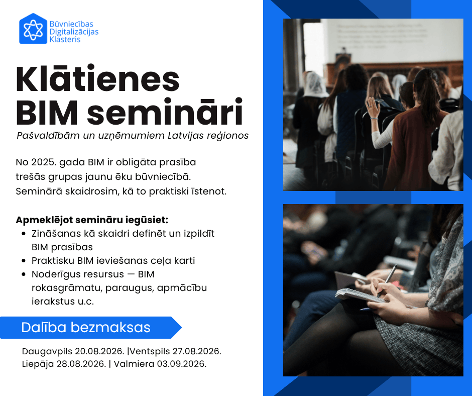 Aicina uzņēmējus un būvniecības speciālistus uz bezmaksas semināru Valmierā par BIM prasībām