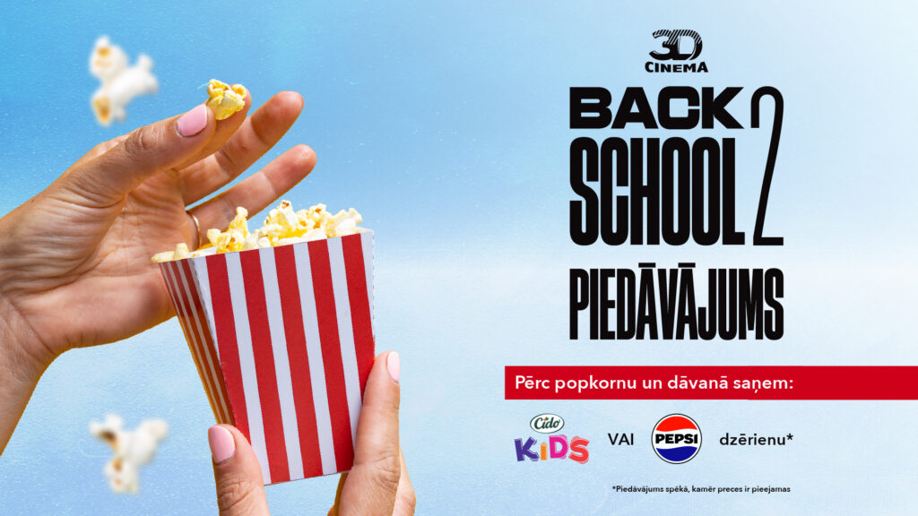 3D CINEMA 1. septembra piedāvājums