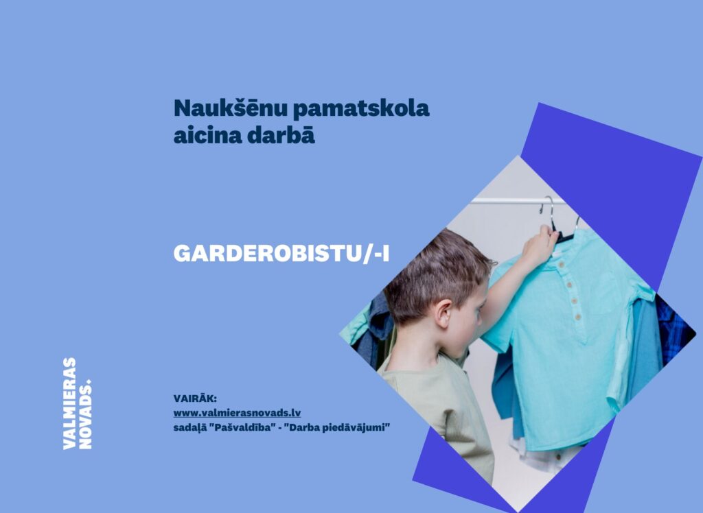 Naukšēnu pamatskola (turpmāk – Skola) aicina darbā garderobistu