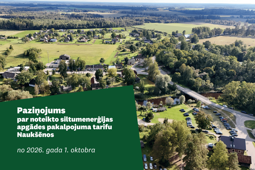 siltumenerģijas apgādes tarifa izmaiņas Naukšēniem