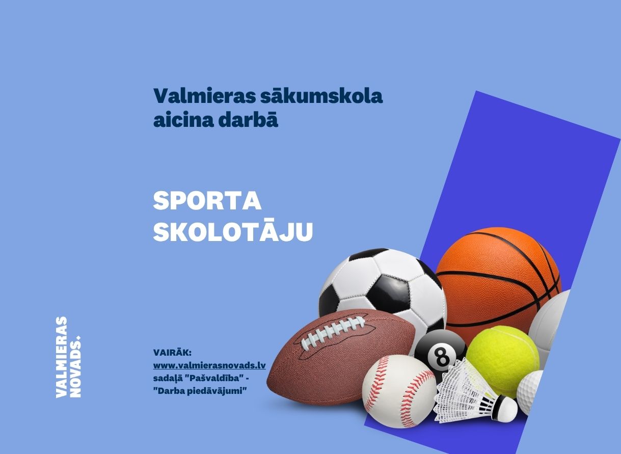 sporta skolotāju Valmieras sākumskolā