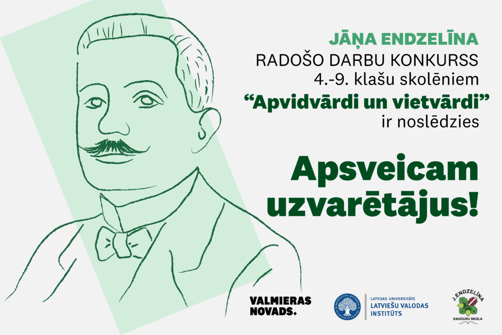 Paziņoti Jāņa Endzelīna valodas konkursa “Apvidvārdi un vietvārdi” uzvarētāji