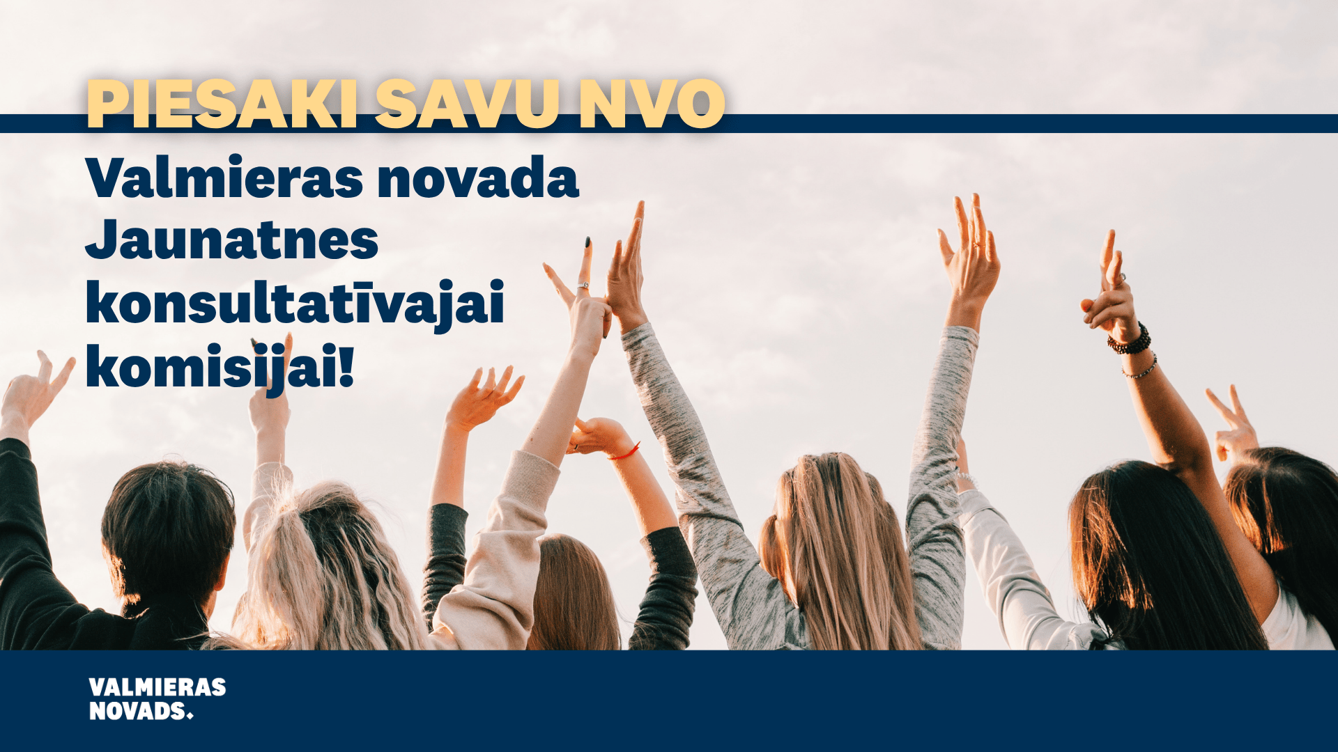 NVO aicinātas iesaistīties Valmieras novada Jaunatnes lietu konsultatīvās komisijas darbā