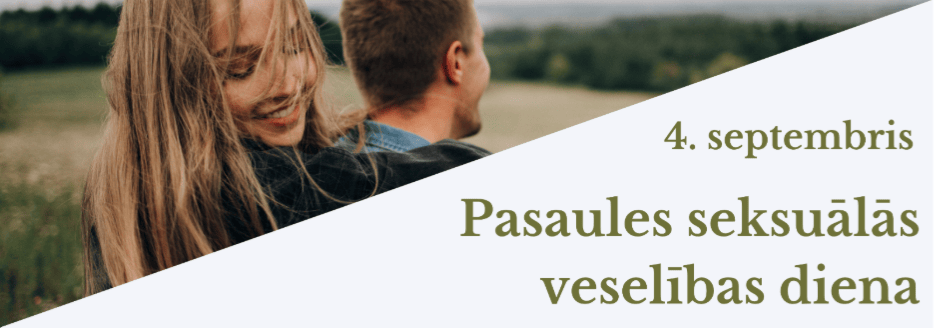 4. septembris - Pasaules seksuālās veselības diena