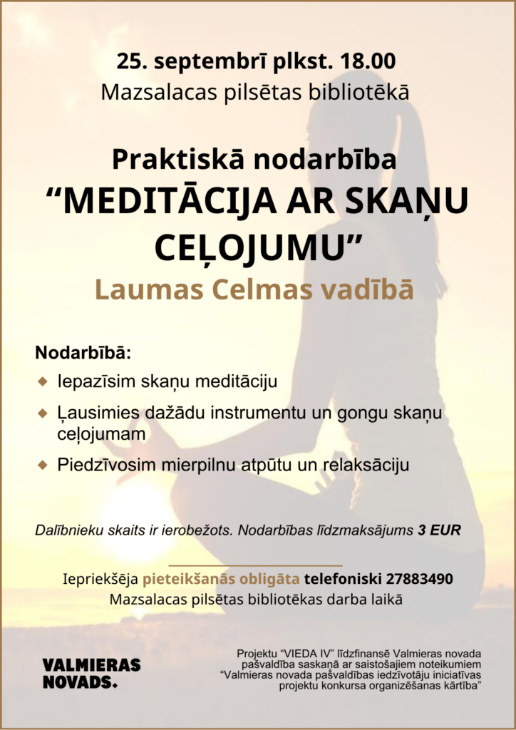 Meditācija ar skaņu ceļojumu - afisa pasākumam 25. septembrī mazsalacā