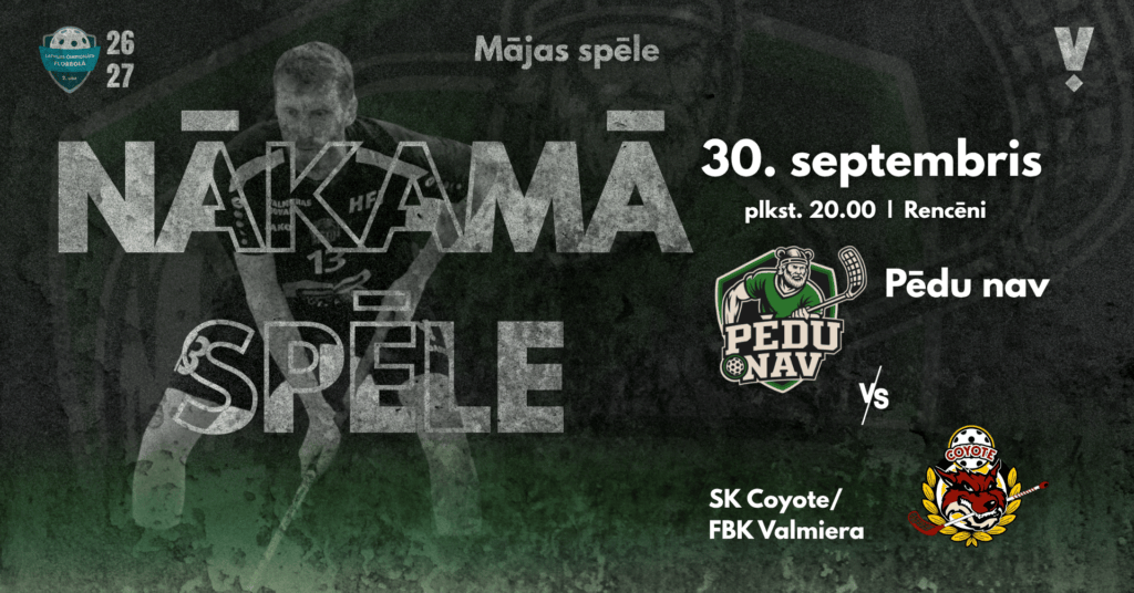 Pēdu nav spēle pret SK Coyote/FBK Valmiera