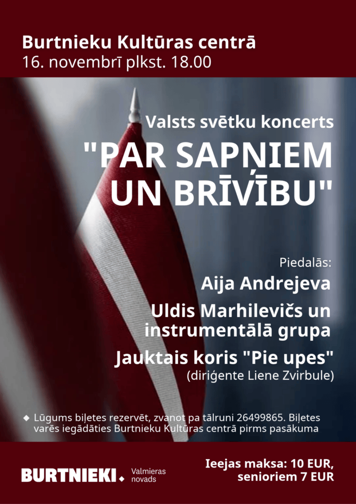 Koncerts "Par sapņiem un brīvību" 16. novembrī Burtnieku Kultūras centrā