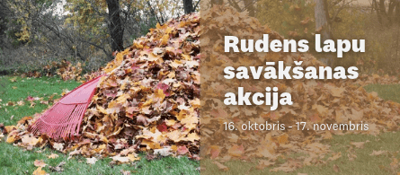 Baneris par rudens lapu savākšanas akciju. Attēlā kaudze ar rudens lapām un grābeklis