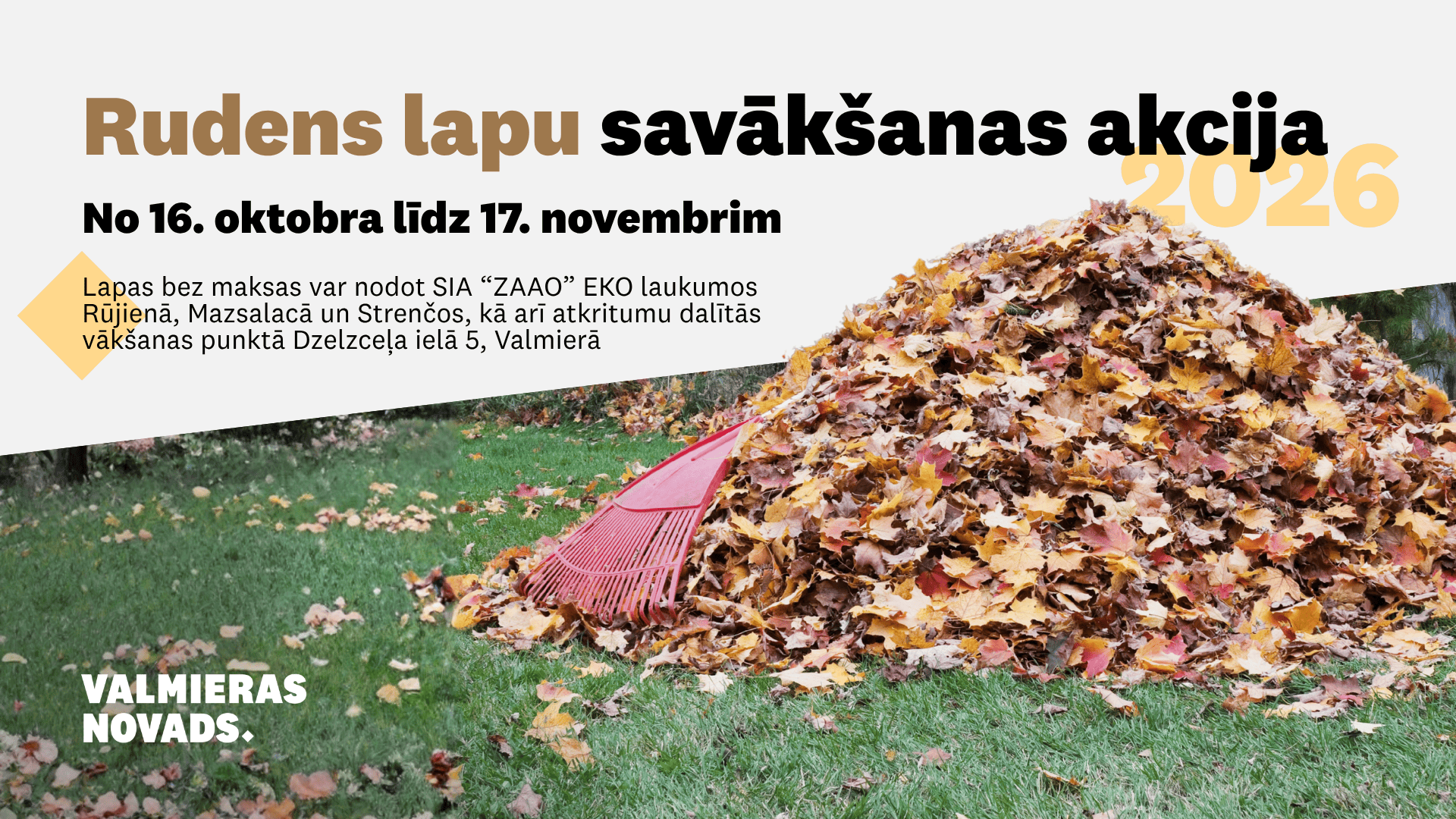 Rudens lapu savākšanas akcija Valmieras novadā 2026