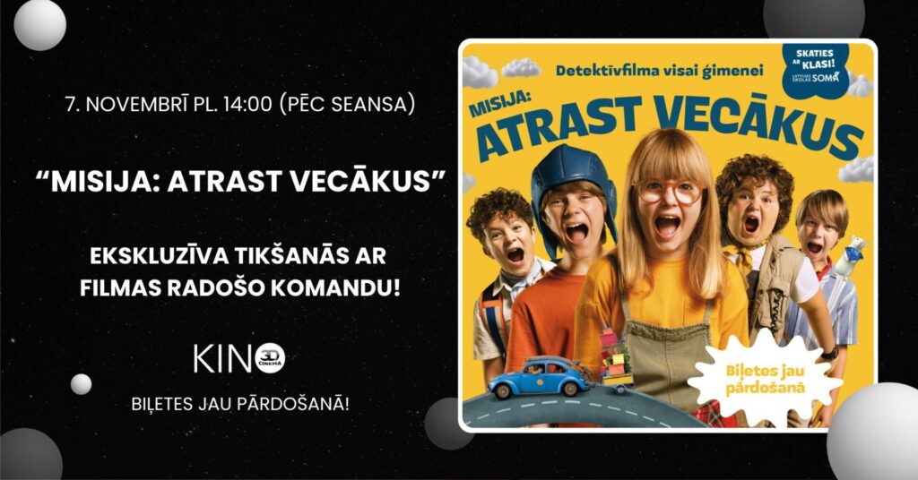 Tikšanās ar filmas "Misija: atrast vecākus" radošo komandu