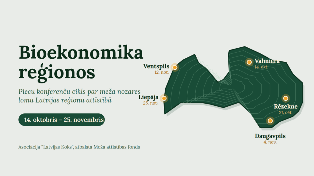 Valmierā notiks konference par bioekonomikas un meža nozares lomu reģionu attīstībā