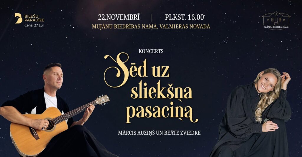 22. novembrī plkst. 16.00 Mujānu biedrības namā norisināsies īpašus muzikāls vakars “Sēd uz sliekšņa pasaciņa…”.